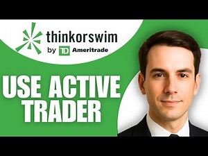 How To Use Active Trader On Thinkorswim
