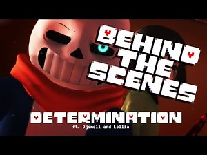 [ ♥ Behind the Scenes ♥ ] ♥ DETERMINATION ♥ ft. Djsmell and Lollia ( 1 Million Views Special )