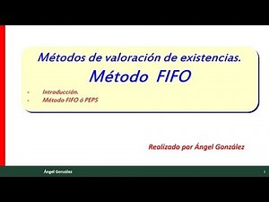 (34) Ejemplo de método FIFO o método PEPS en la valoración de existencias