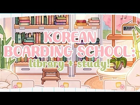 korean boarding school! [library + study room] build with me! | toca life world