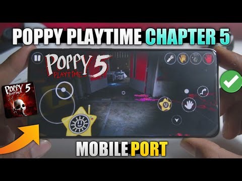 Poppy Playtime Chapter 5 - Best Mobile PORT | Poppy Playtime Chapter 5 Android (Fan Made)