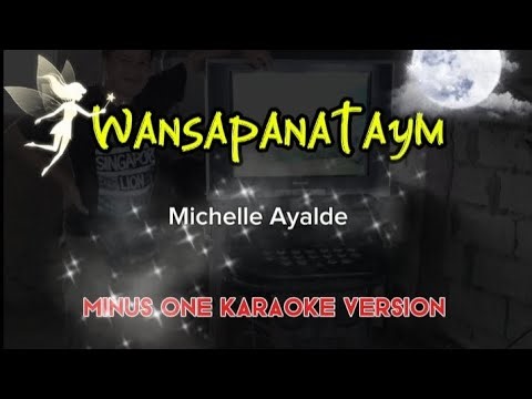 Wansapanataym - Michelle Ayalde Karaoke