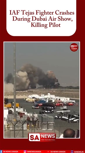 An Indian Air Force Tejas fighter jet crashed during its demo at the Dubai Air Show on Friday, killing the pilot. The jet went down moments after takeoff and burst into flames. Investigations are underway. #IAF #TejasJet #DubaiAirShow #AviationNews #sanewscanada | SA News Canada