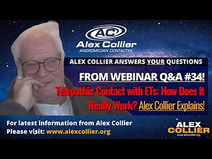 Telepathic Contact with ETs: How Does It Really Work? 🛸 Alex Collier Explains!