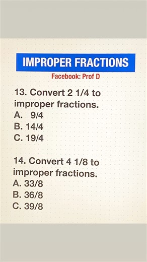 27K views · 202 reactions | How to Convert Mixed Fractions to Improper Fractions? 樂 | Prof D | Facebook