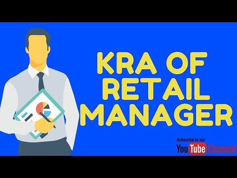 KRA's of Retail Manager | Store Manager KRA's