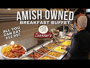 AMISH OWNED Breakfast Buffet! Dienner's Restaurant & Buffet - Lancaster PA!