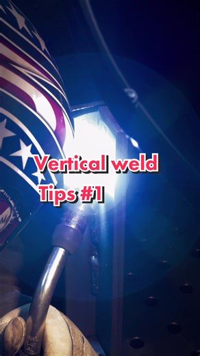 Vertical Welding Tips and Tricks for Beginners