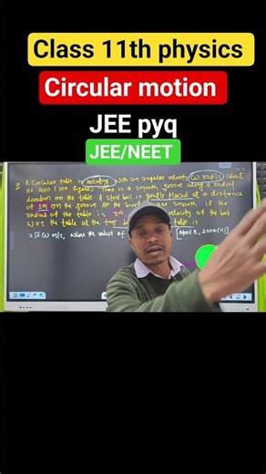 class 11th physics | circular motion #jee #pyq #neet #ytshorts