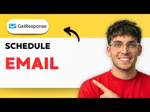 How to Schedule an Email in GetResponse