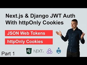 Next.js & Django JWT Auth with httpOnly Cookies - Part 1