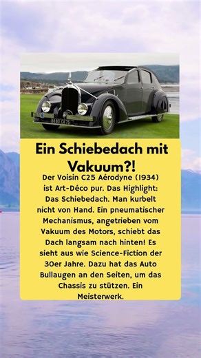 Voisin C25: Das Vakuum-Dach 🌬️🏛️