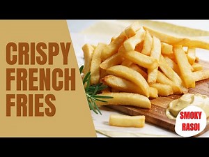 Crispy French Fries Corn Starch | SMOKY RASOI