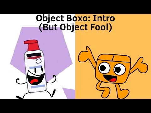 Object Boxo: Intro (But Object Fool)