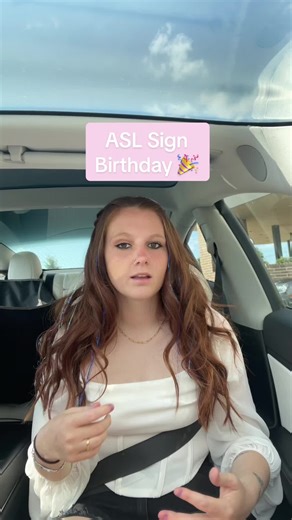 Sign Language for Birthday Celebrations
