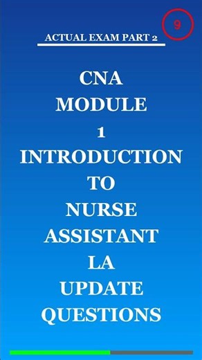 CNA Module 1 Introduction to Nurse Assistant La Update Questions