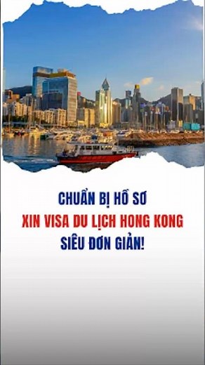 A Simple Guide to Preparing Your Hong Kong Tourist Visa Application