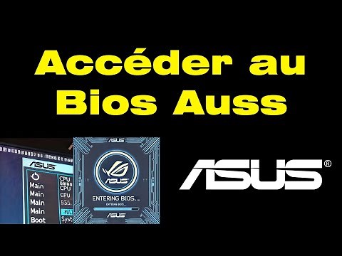 Comment accéder au BIOS Asus | Tutoriel complet