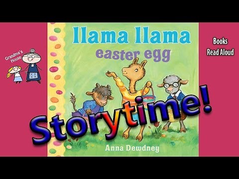LLAMA LLAMA EASTER EGG Read Aloud ~ Easter Stories for Kids Read Aloud ~ Bedtime Story Read Along