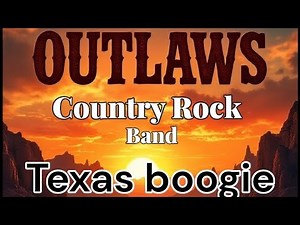 The outlaws, country rock band, Texas boogie demo,￼