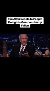 Tim Allen Reacts to People Doing His Grunt on Jimmy Fallon Part 3 | Entertainment Stories