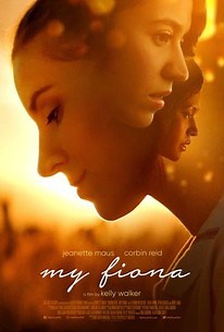 My Fiona | Cast and Crew | Rotten Tomatoes