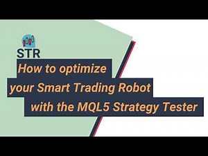 How to optimize your Smart Trading Robot with the MQL5 Strategy Tester