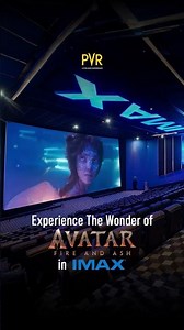 An IMAX Experience Like No Other | Avatar Fire & Ash Now Screening at PVR INOX