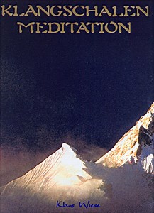 Klaus Wiese - Klangschalen Meditation