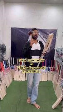 Surya Kumar yadav vs Vaibhav Suryavanshi- Player profile bats - SS k Saste cricket bats- Ping test