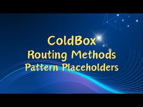 07.ColdBox: Routing Methods