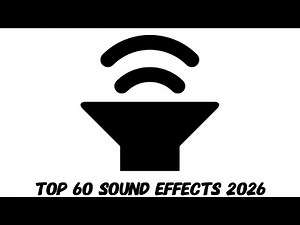 Top 60 Sound Effects For Editing (2026)