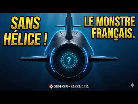 Le Sous-marin Suffren (Le monstre des abysses français qui navigue sans hélice).