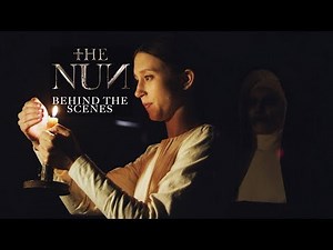 'The Nun' Behind The Scenes
