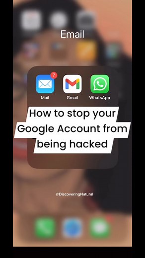 How to stop your Google Account from being hacked. How to stop your gmail account from being hacked | DiscoveringNatural