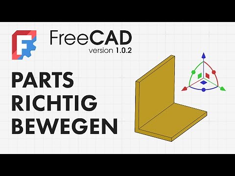 FreeCAD Basics 2026: Objekte in FreeCAD verschieben? So geht's!