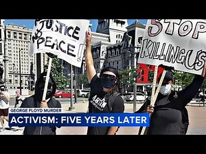 Five years later: The legacy of activism and George Floyd
