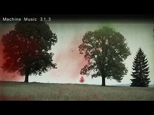 Machine Music 31.3 (Strange Industrial Machine Noise Soundscape)
