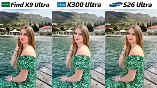 Oppo Find X9 Ultra vs Vivo X300 Ultra vs 三星 Galaxy S26 Ultra 相机测试对比