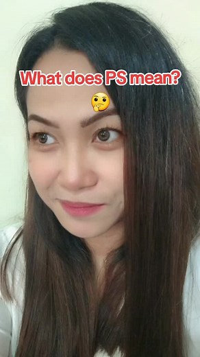 What does PS mean? 🤔