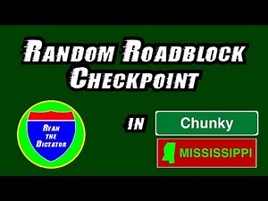 Chunky, MS — Random Roadblock Checkpoint (06/2022)
