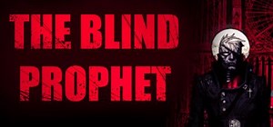 The Blind Prophet (2020) - MobyGames