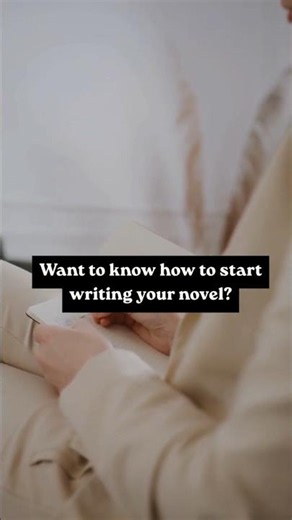 How to Start Writing Your Novel