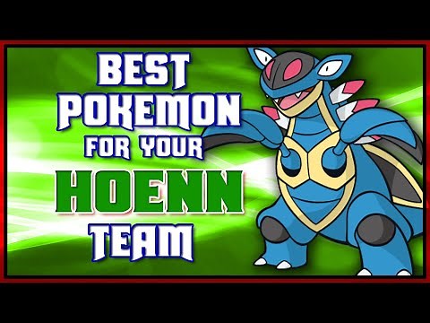Top 10 Best Pokemon For Your Hoenn Team! [Emerald Edition]