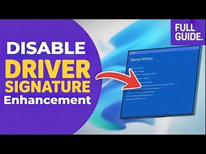 How To Disable Driver Signature Enforcement in Windows 11 [GUIDE]
