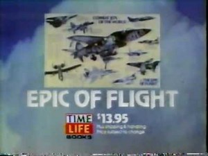 1984 Time Life Books "Epic of Flight" Commercial