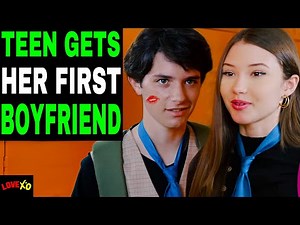 TEEN Gets Her First BOYFRIEND, And Instantly Regrets It | LOVE XO