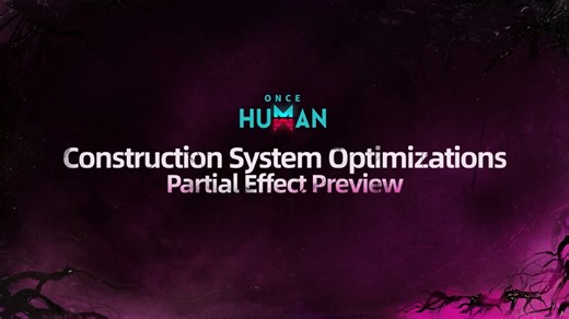 Comprehensive Construction System Upgrades Arrive After the October 15 (PT) Update 🔎Check out the video for a first look at the new improvements! Smoother snapping, smarter collisions, total creative freedom, and more! More details in the full patch notes. Stay tuned! #OnceHuman #oncehumanmobile | Once Human