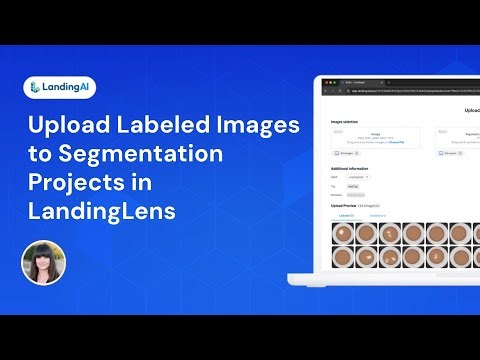 Upload Labeled Images to Segmentation Projects in LandingLens