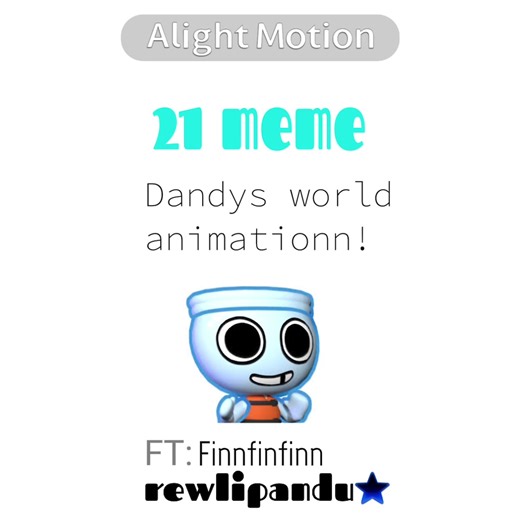 Dandy's World: 21 Memes Featuring Finn